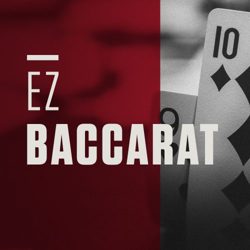 THE COMMERCE EZ Baccarat Featured Games